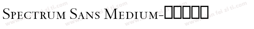 Spectrum Sans Medium字体转换